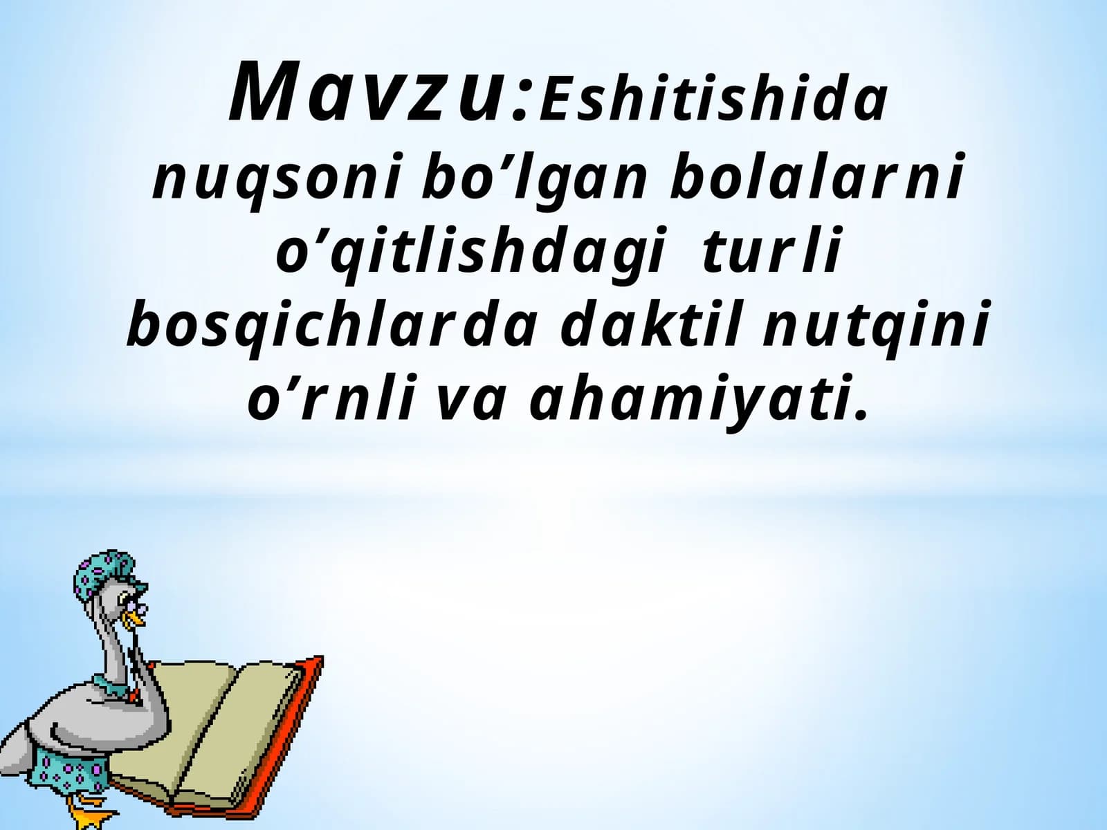 O'zbekiston karlarining imo-ishora nutqi