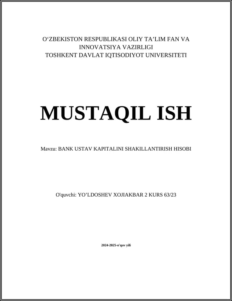 BANK USTAV KAPITALINI SHAKILLANTIRISH HISOBI