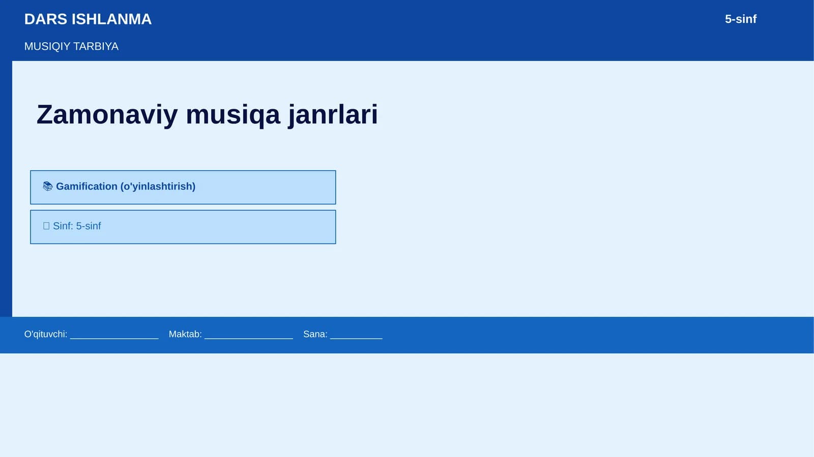 MUSIQIY TARBIYA - Zamonaviy musiqa janrlari