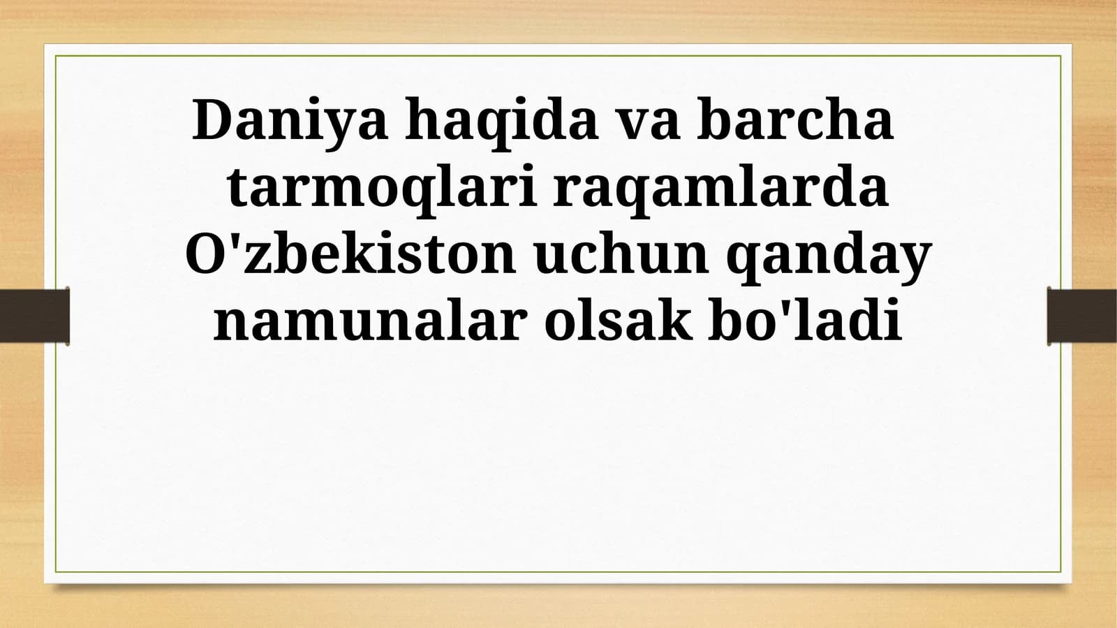 Daniya haqida va barcha tarmoqlari raqamlarda O'zbekiston uchun qanday namunalar olsak bo'ladi