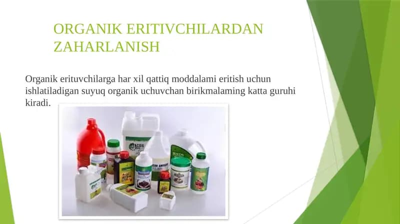 Organik Eritivchilardan Zaharlanish