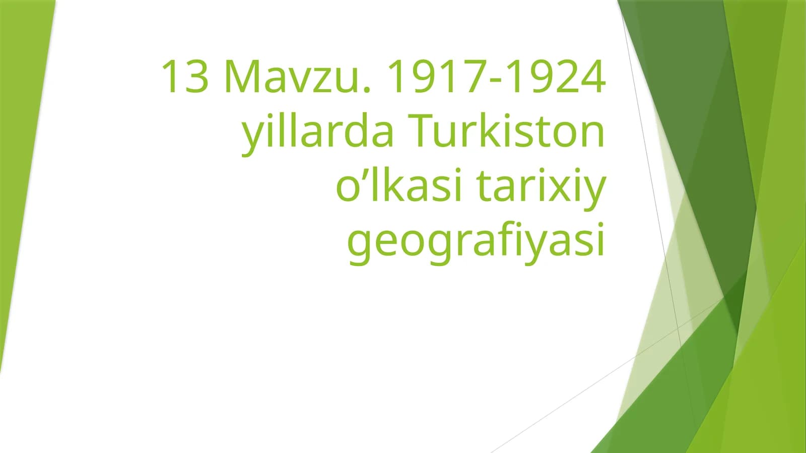 Turkiston o’lkasi tarixiy geografiyasi