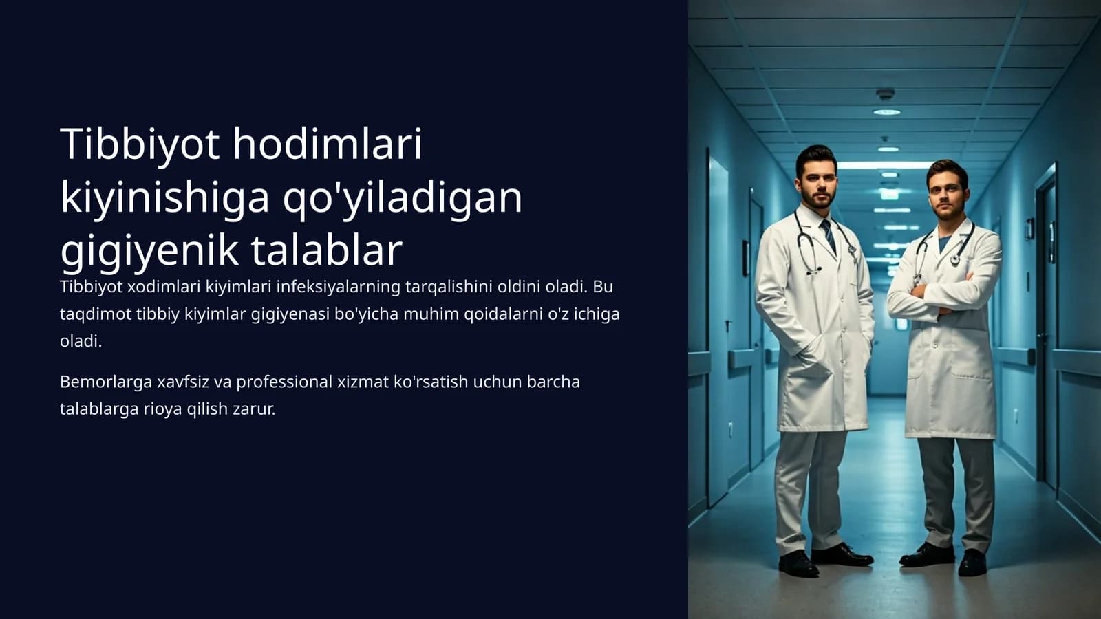 Tibbiyot hodimlari kiyinishiga qo'yiladigan gigiyenik talablar