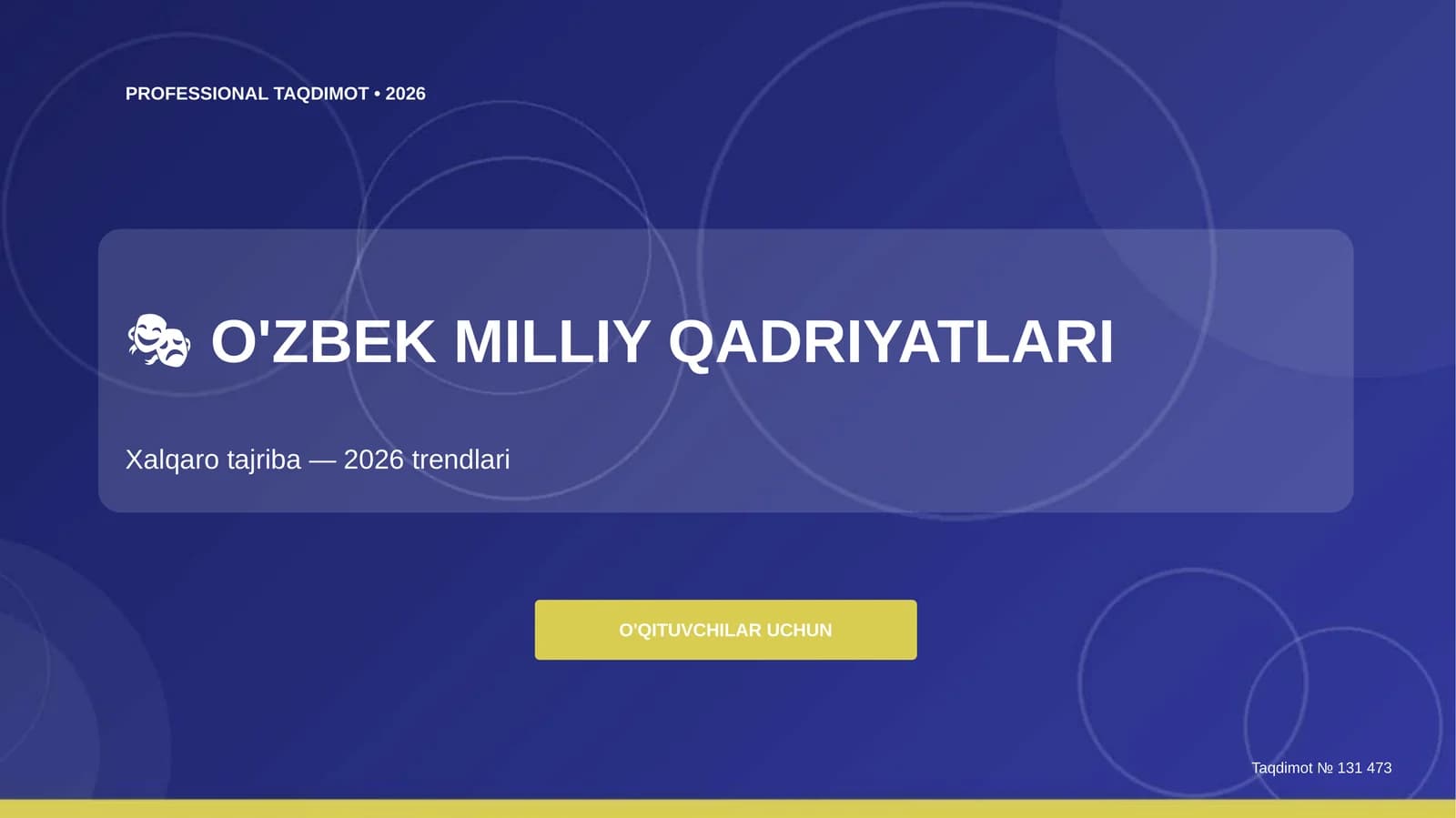 O'zbek Milliy Qadriyatlari: Xalqaro Tajriba - 2026 Trendlari