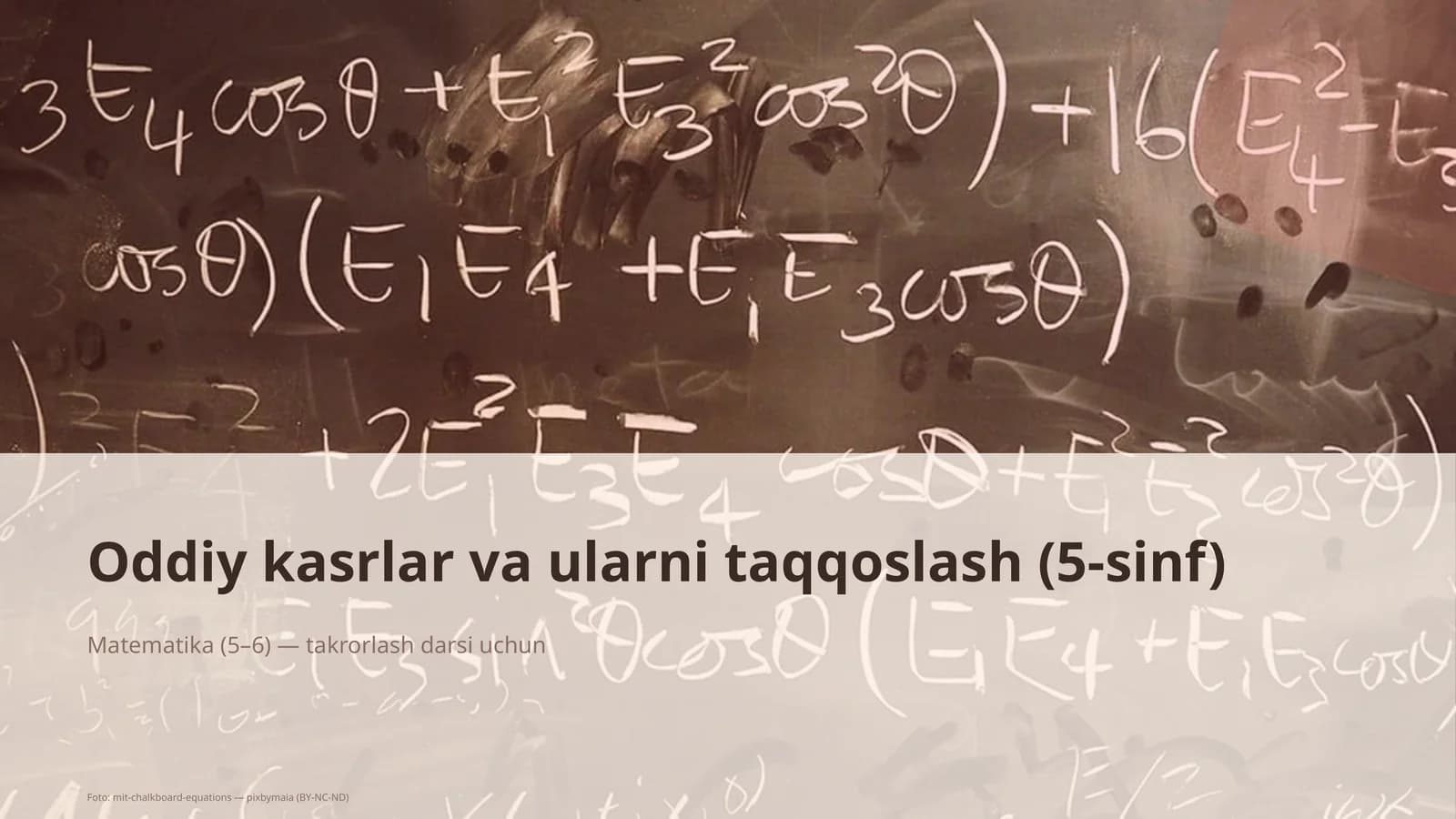 Oddiy kasrlar va ularni taqqoslash (5-sinf)