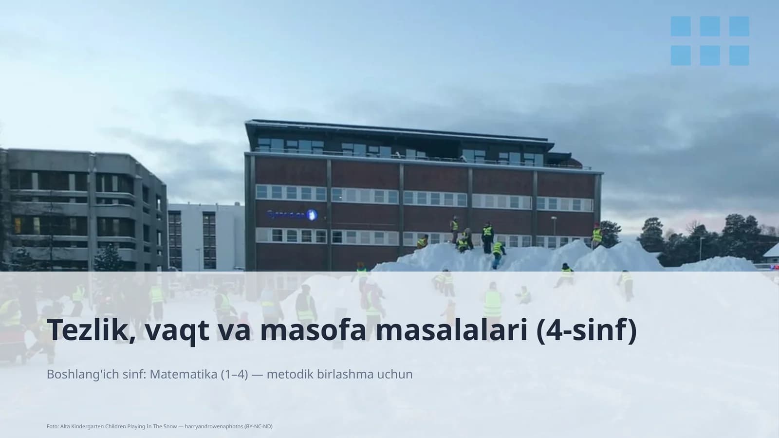 Tezlik, vaqt va masofa masalalari (4-sinf)
