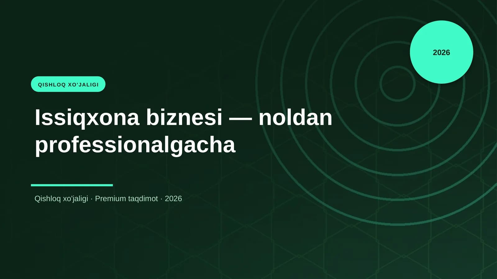 Issiqxona biznesi - noldan professionalgacha