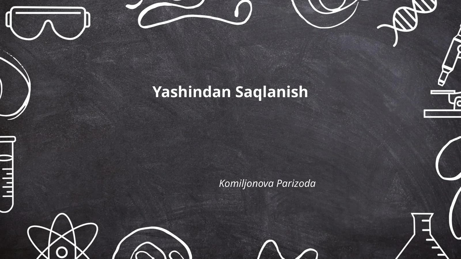 Yashindan Saqlanish