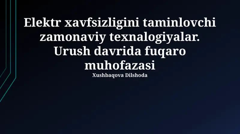 Zamonaviy elektr xavfsizligini ta'minlash texnologiyalari