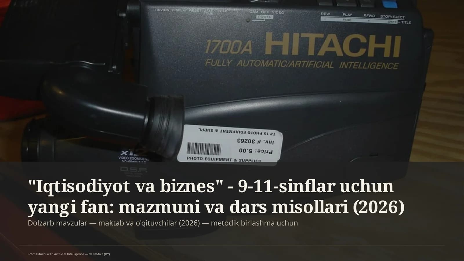 Iqtisodiyot va biznes - 9-11-sinflar