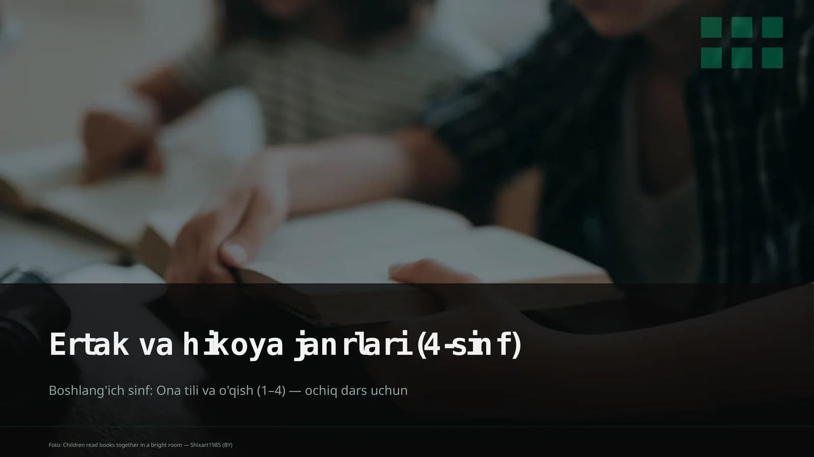 Ertak va hikoya janrlari (4-sinf)