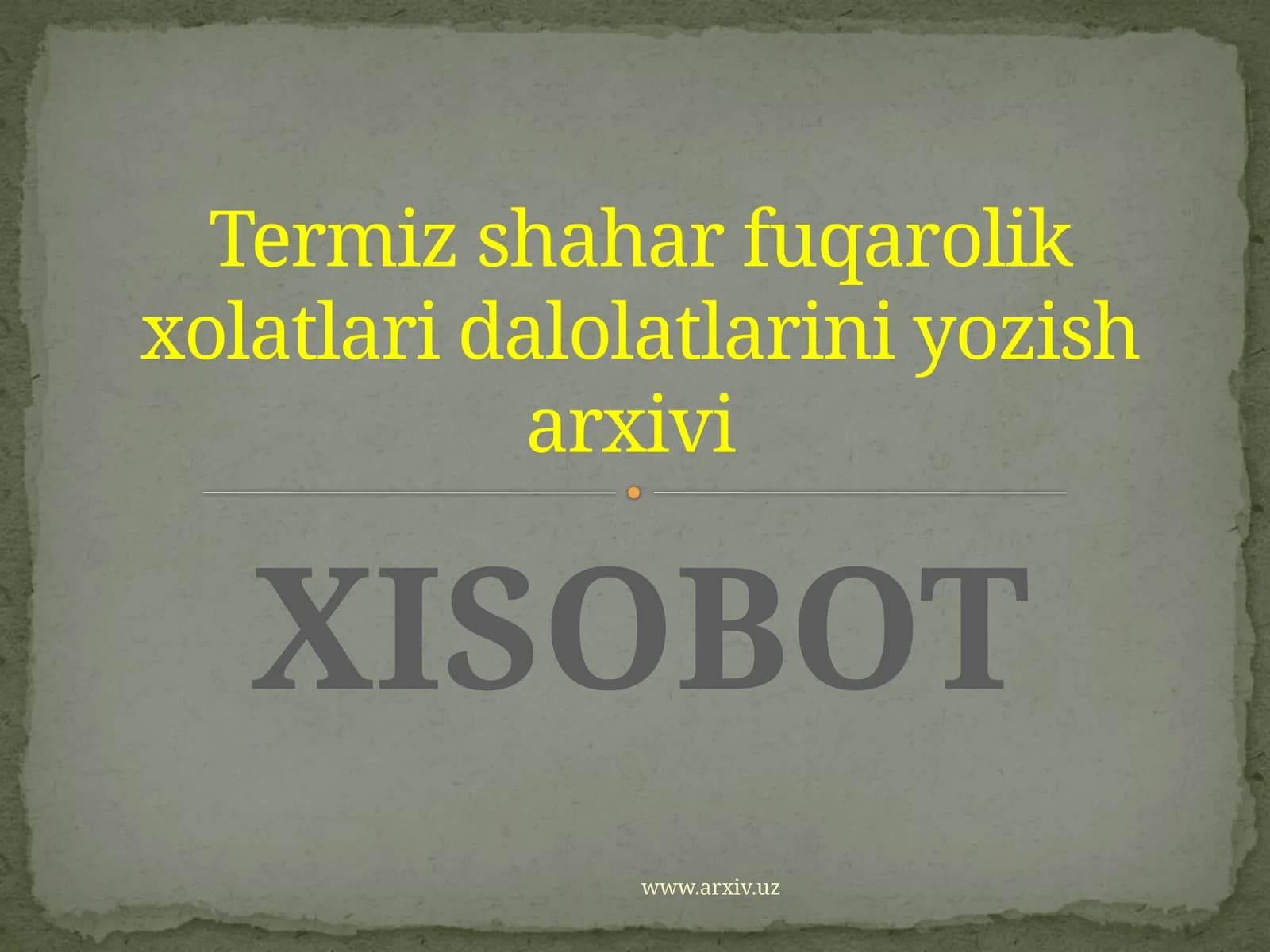 Termiz shahar fuqarolik xolatlari dalolatlarini yozish arxivi