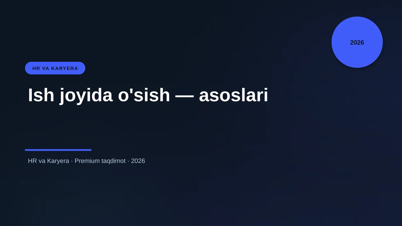 Ish joyida o'sish — asoslari
