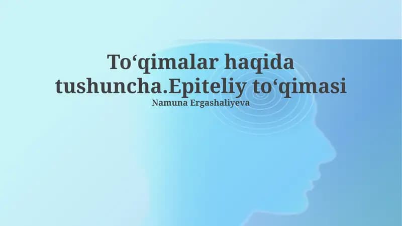 Epiteliy to'qimasi: Umumiy xususiyatlari