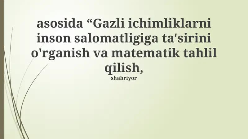 Gazlangan ichimliklarining sog'liqqa ta'siri