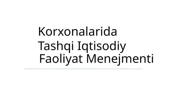 Tashqi Iqtisodiy Faoliyat Menejmenti
