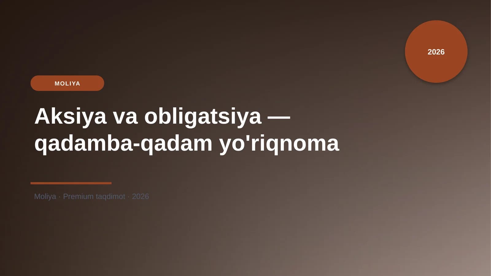Aksiya va obligatsiya — qadamba-qadam yo'riqnoma