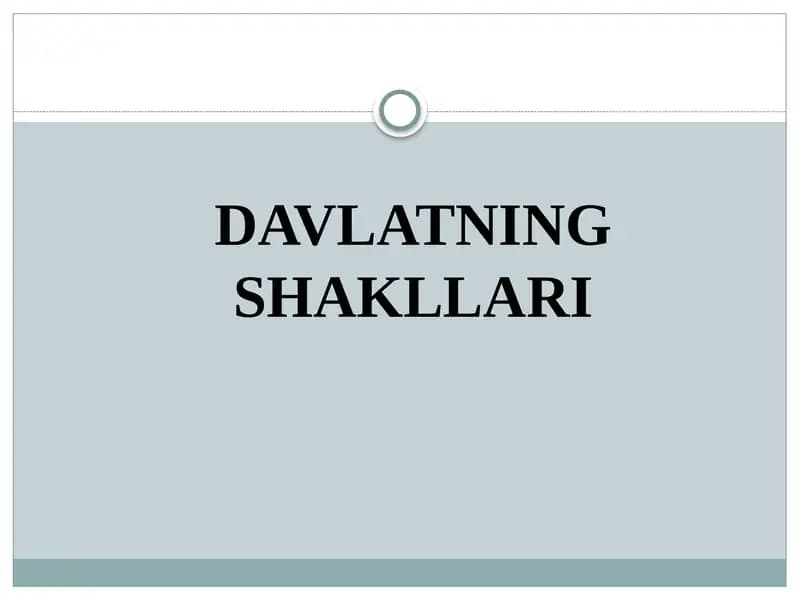 DAVLATNING SHAKLLARI