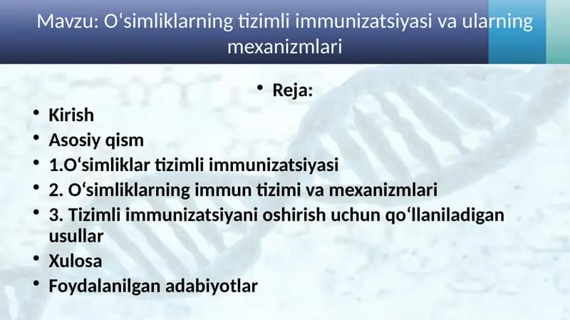 Oʻsimliklarning tizimli immunizatsiyasi va ularning mexanizmlari