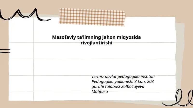 Masofaviy taʼlimning jahon miqyosida rivojlantirishi