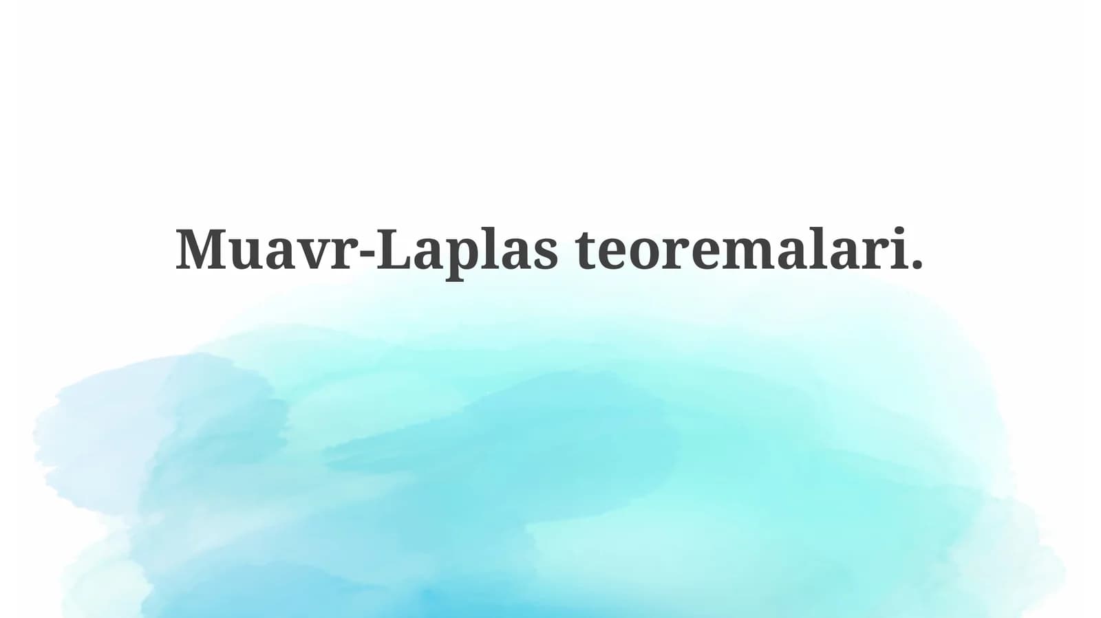 Muavr-Laplasteoremalari