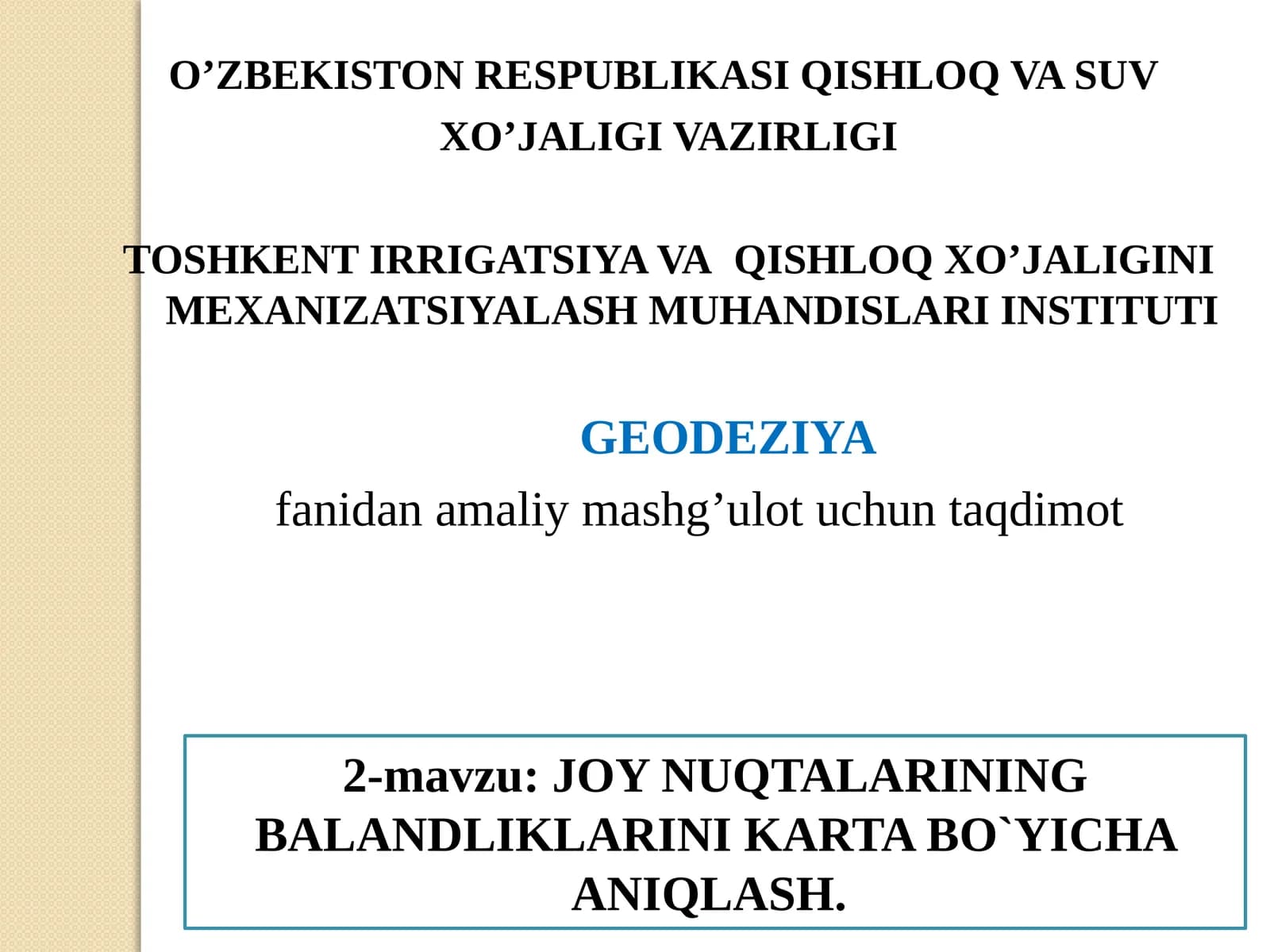 JOY NUQTALARINING BALANDLIKLARINING KARTA BO`YICHA ANIQLASH
