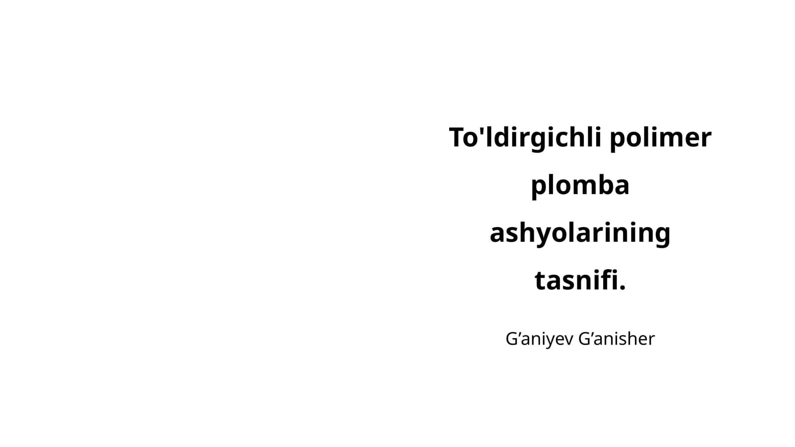 To'ldirgichli polimer plomba ashyolarining tasnifi