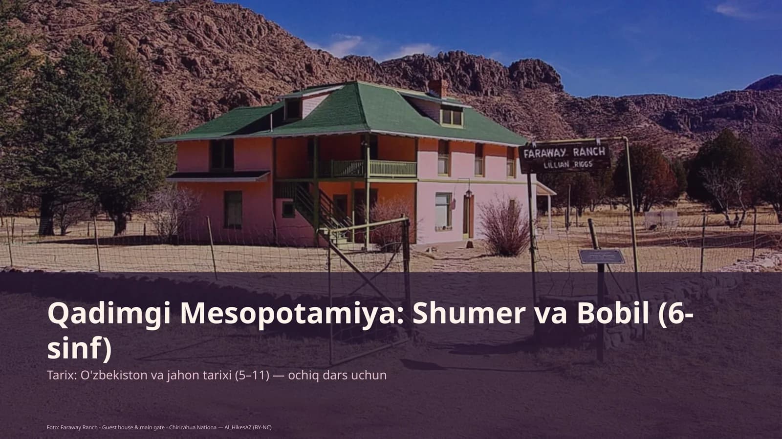 Qadimgi Mesopotamiya: Shumer va Bobil (6-sinf)