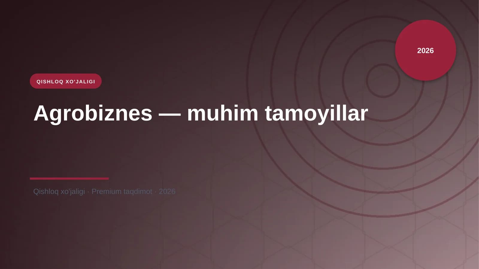 Agrobiznes — muhim tamoyillar