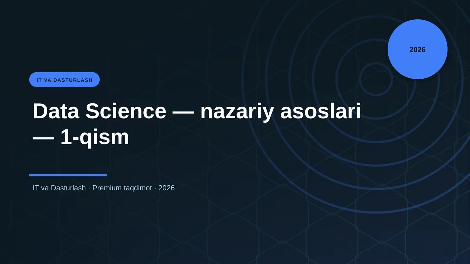 Data Science — nazariy asoslari — 1-qism