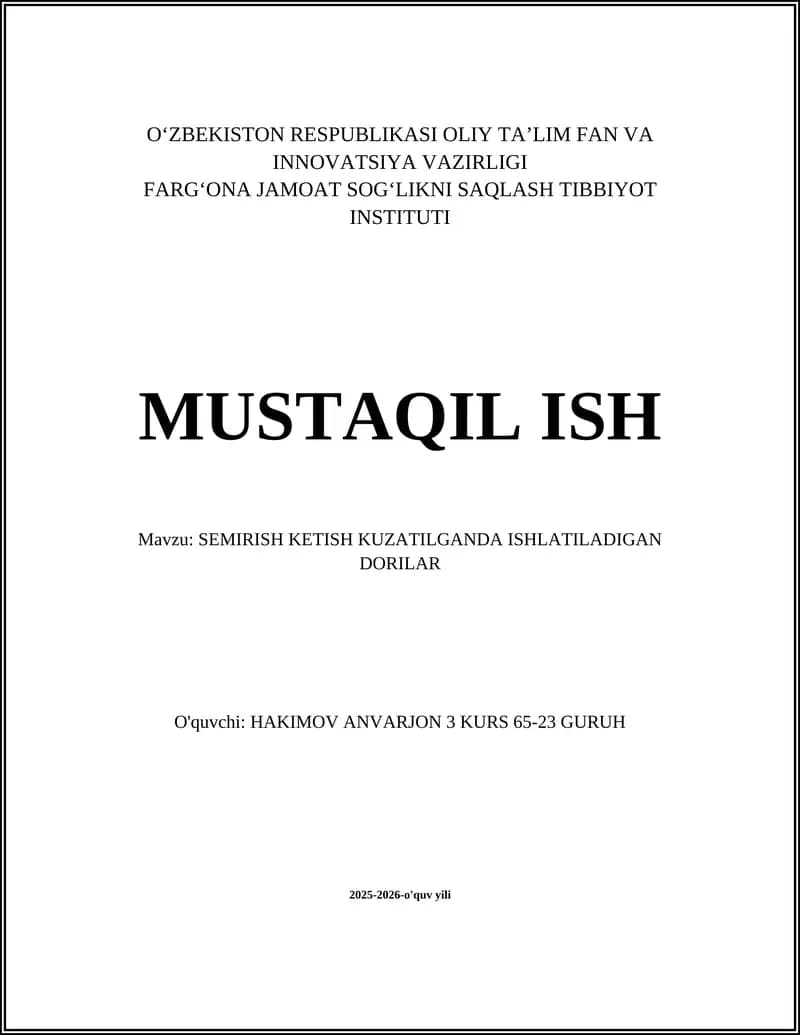 SEMIRISH KETISH KUZATILGANDA ISHLATILADIGAN DORILAR
