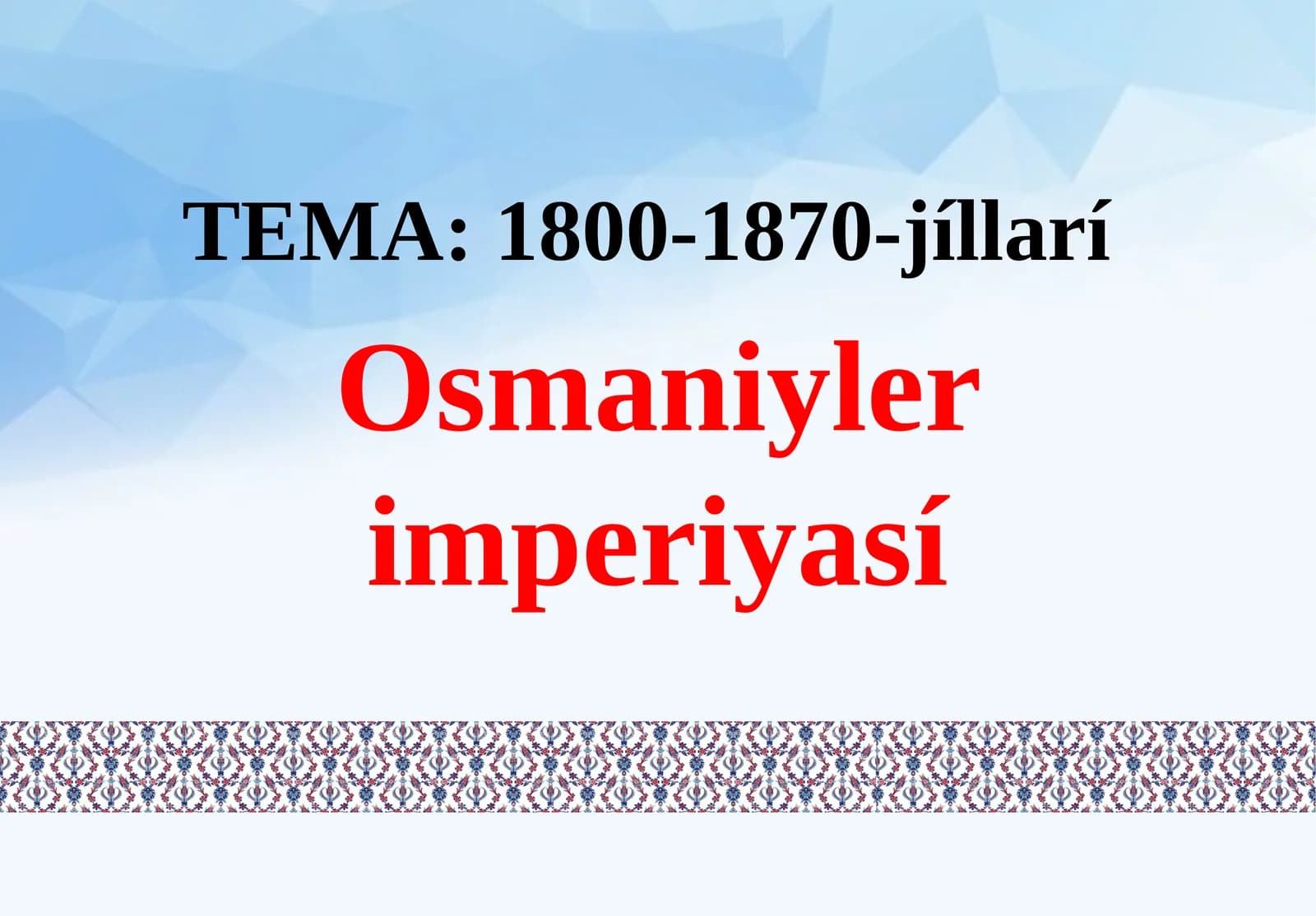 1800-1870-jíllarí Osmaniylerimperiyasí Mámleketlikdúzim