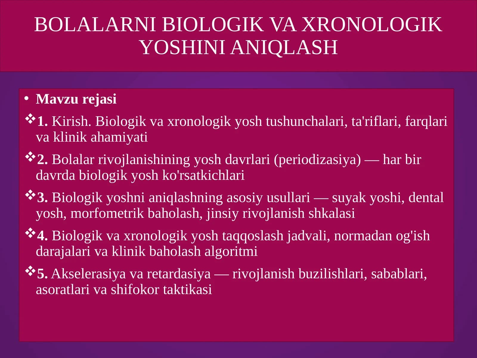 Bolalarni biologik va xronologik yoshini aniqlash taqdimot