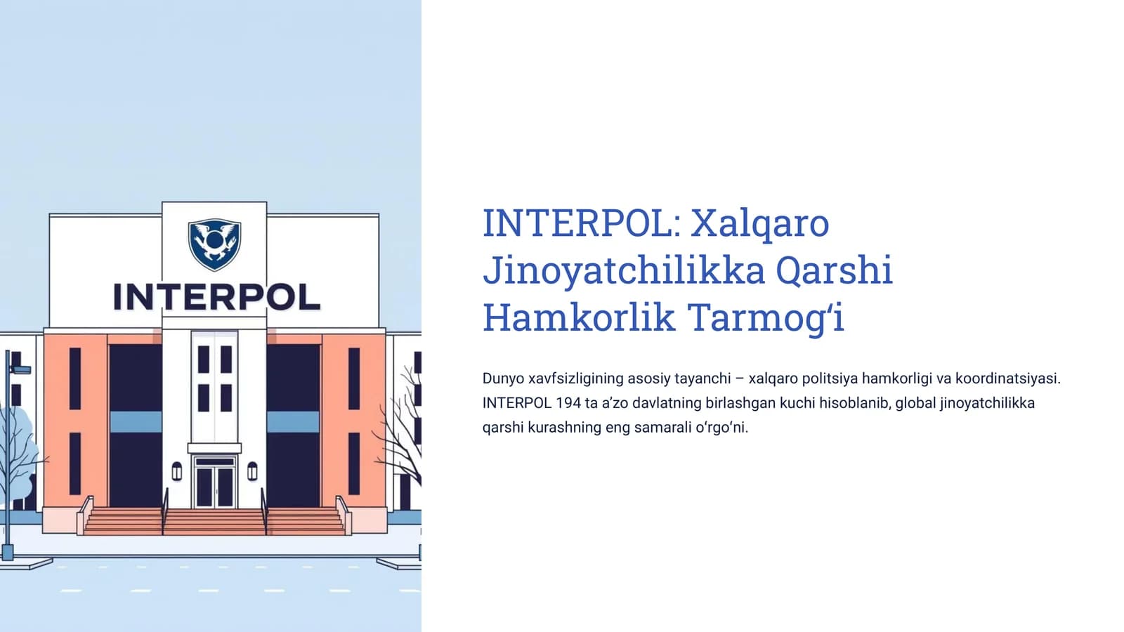 INTERPOL: Xalqaro Jinoyatchilikka Qarshi Hamkorlik Tarmogʻi