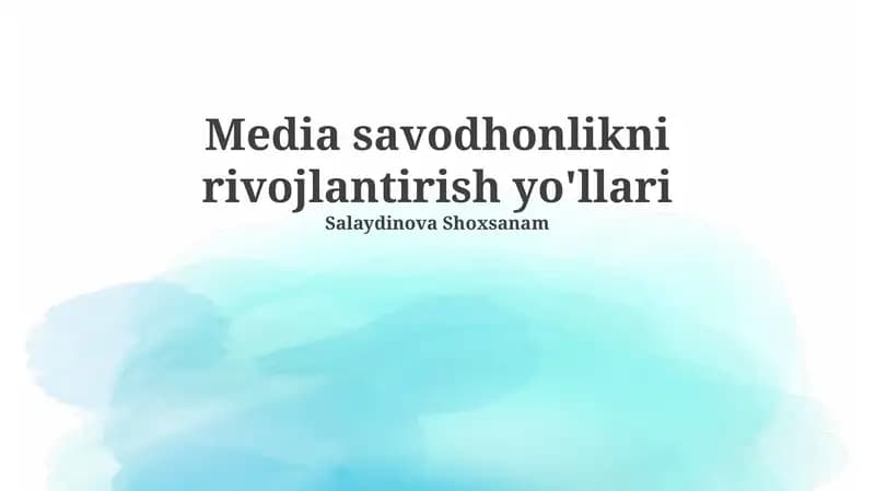 Media savodhonlikni rivojlantirish yo'llari