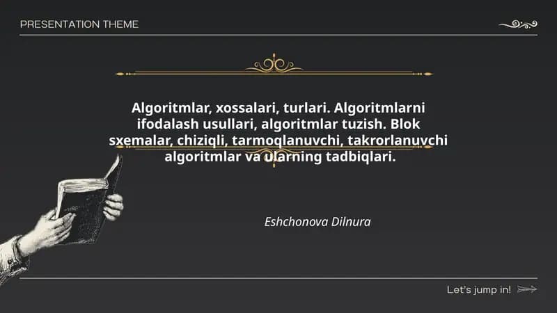 Algoritmlar, xossalari, turlari