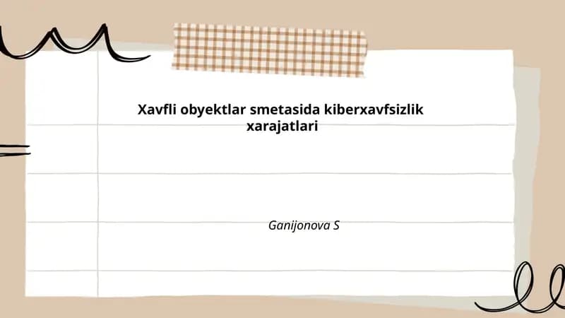 Xavfli obyektlar smetasida kiberxavfsizlik xarajatlari