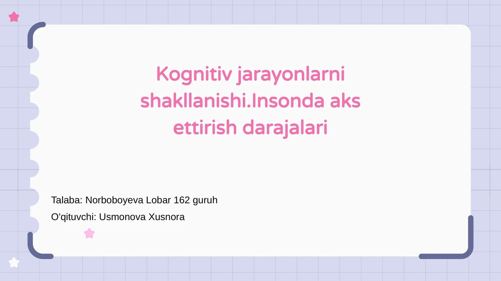 Kognitiv jarayonlarni shakllanishi