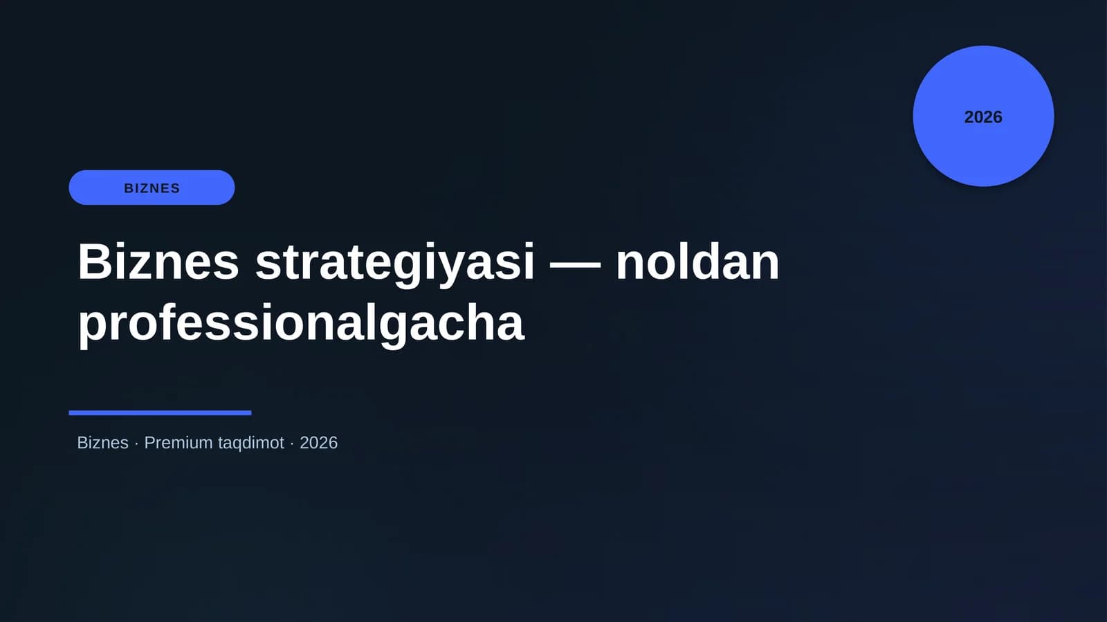 Biznes strategiyasi — noldan professionalgacha
