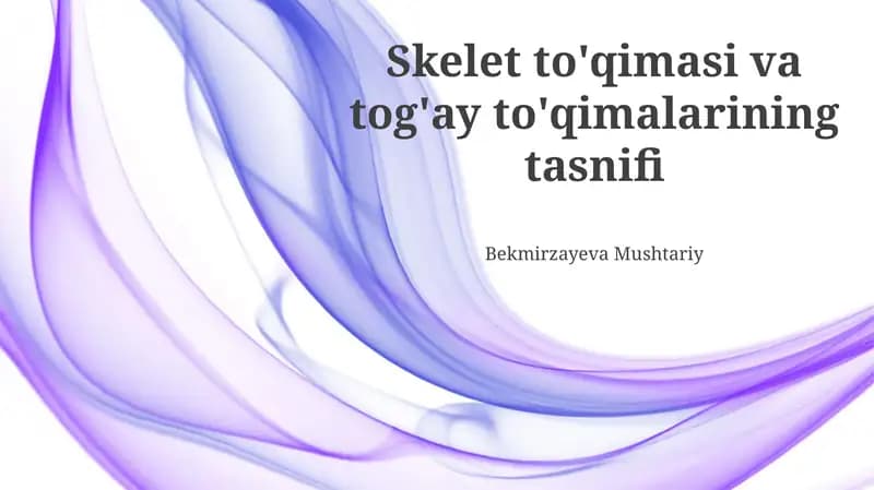 Skelet to'qimasi va tog'ay to'qimalarining tasnifi
