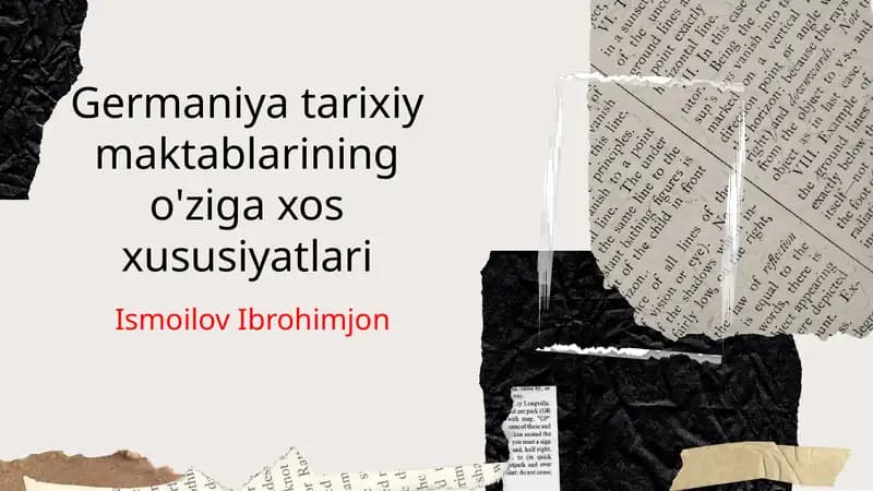 Germaniya tarixiy maktablarining o'ziga xos xususiyatlari