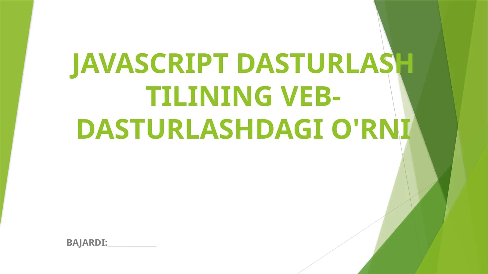 JavaScript Dasturlash Tilining Veb-Dasturlashdagi O'rni