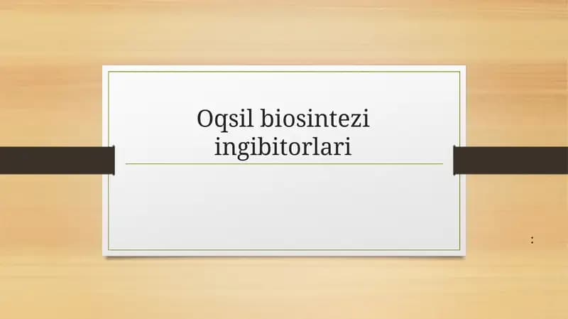 Oqsil biosintezi ingibitorlari