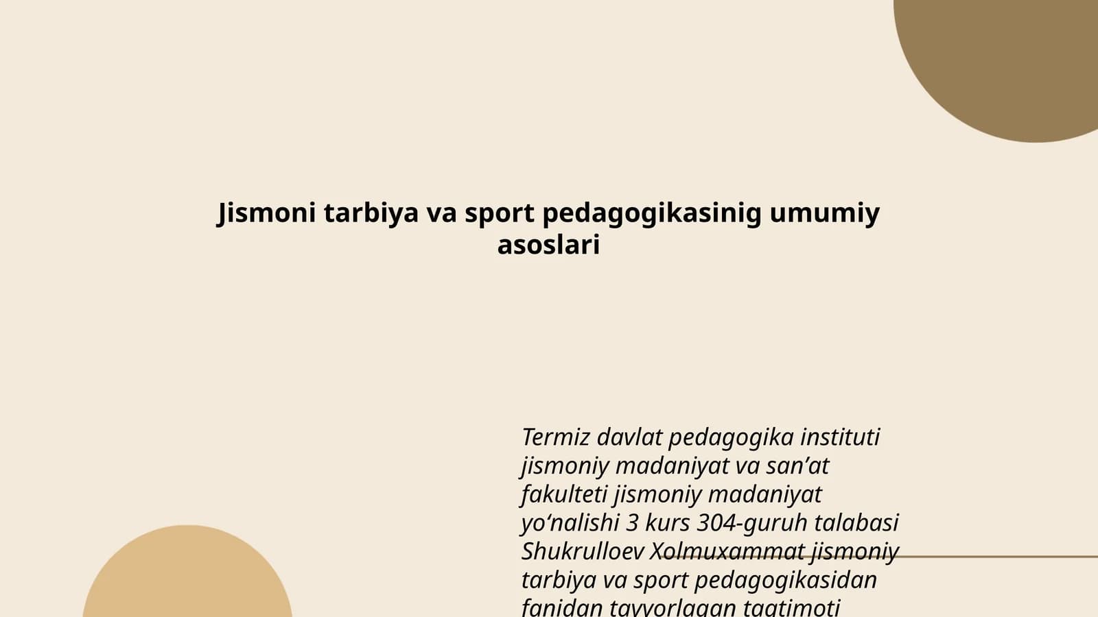 Jismoni tarbiya va sport pedagogikasinig umumiy asoslari