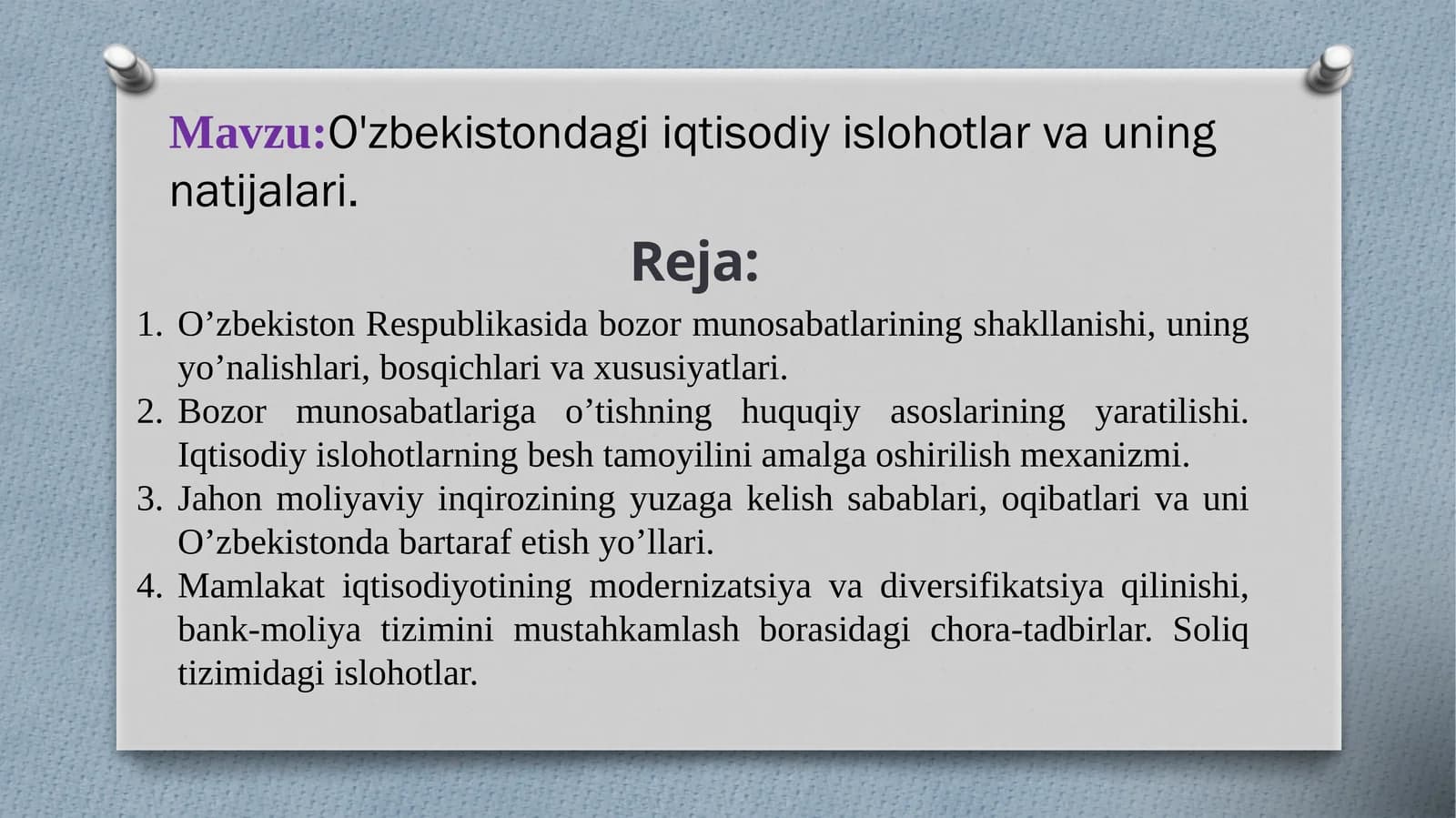 O'zbekistondagi iqtisodiy islohotlar va urning natijalari