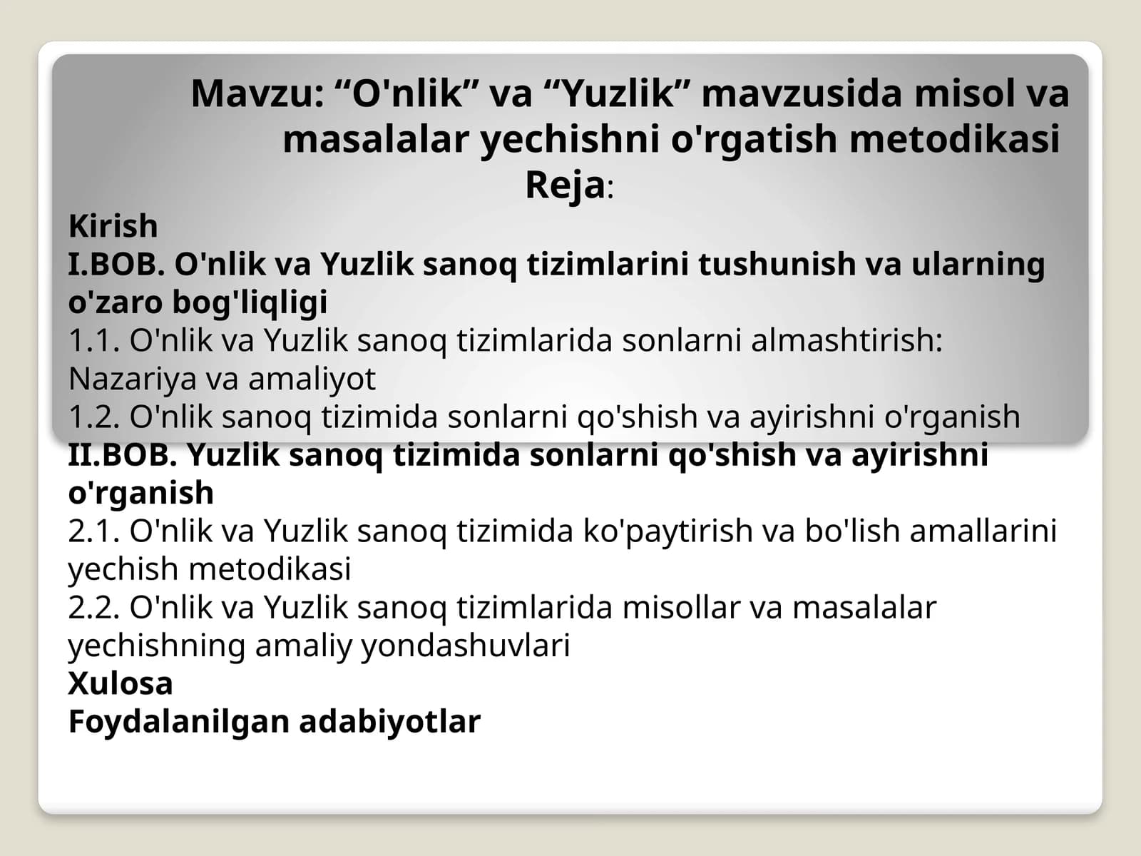 “O'nlik” va “Yuzlik” mavzusida misol va masalalar yechishni o'rgatish metodikasi