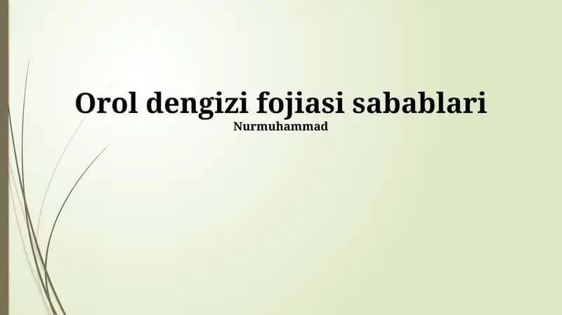 Orol dengizi fojiasi sabablari