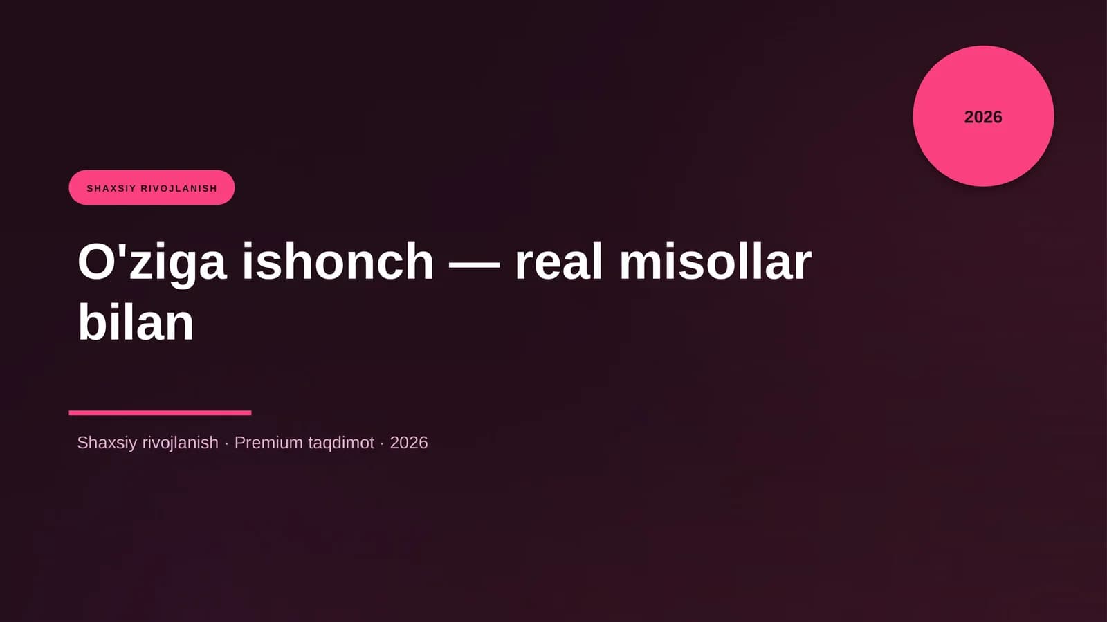 O'ziga ishonch — real misollar bilan