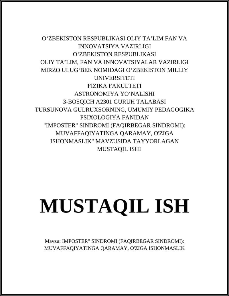 IMPOSTER SINDROMI (FAQIRBEGAR SINDROMI): MUVAFFAQIYATINGA QARAMAY, O'ZIGA ISHONMASLIK