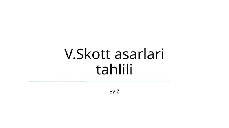 V.Skott asarlari tahlili